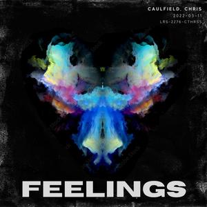 Feelings (Explicit)
