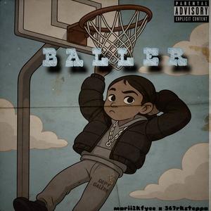 BALLER (feat. 367rksteppa) (Explicit)