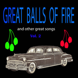 Great Balls of Fire, Vol. 2