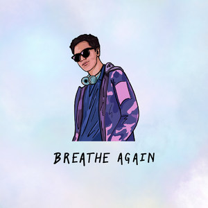 Breathe Again