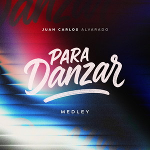 Para Danzar (Medley)