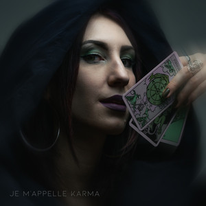 Je m'appelle Karma (Explicit)