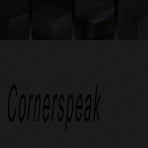 Cornerspeak