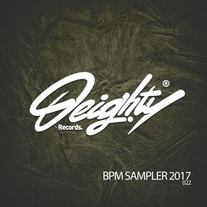 BPM Sampler 2017 (Explicit)