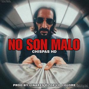 No son malo (audio oficial)