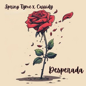 Desperada (Explicit)