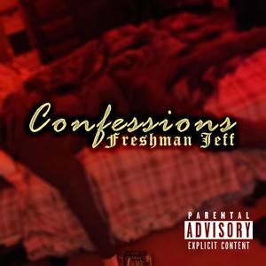 Confessions (Explicit)