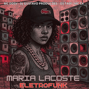Maria Lacoste Eletrofunk (Explicit)