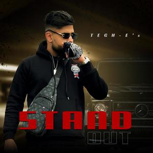 Tegh-e - Stand out (feat. Mxrci) (Explicit)