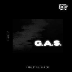 G.A.S. (feat. Loud Haynes) [Explicit]