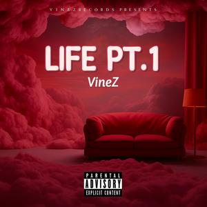 Life, Pt. 1 (Explicit)
