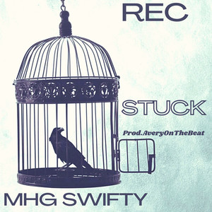 Stuck (Explicit)