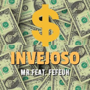 Invejoso (Explicit)