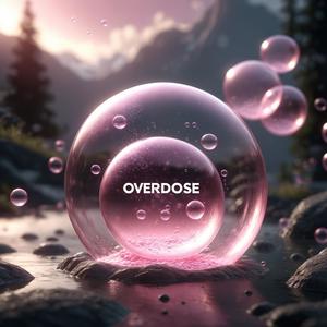 OVERDOSE