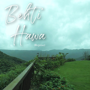 Behti Hawa (Reprise)