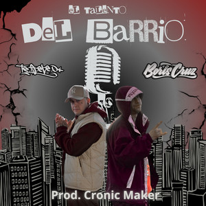 El Talento del Barrio (Explicit)