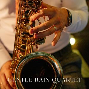 Gentle Rain Quartet