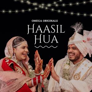 Haasil Hua (feat. Adarsh Rao)