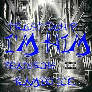 I'M HIM (Explicit)