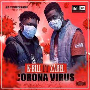 Corona Virus (Explicit)