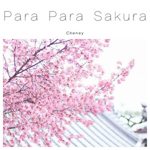 Para Para Sakura(Cheney Bootleg)-Cheney