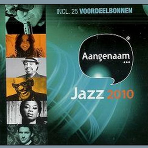 Aangenaam... Jazz 2010