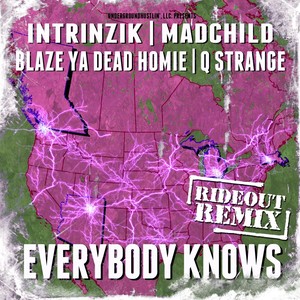 Everybody Knows (Rideout Remix)