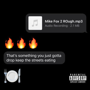 MIKE FOX 2 (Soul aint 4 sale) [Explicit]
