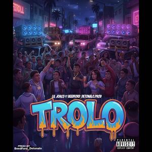 Trolo (feat. Bedford) (Audio oficial)