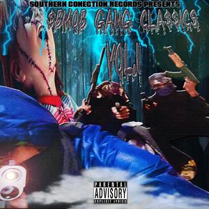 Gang Classic$ Vol1 (Explicit)