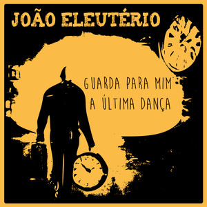 Guarda para mim a última dança