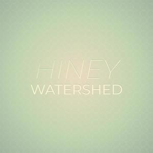 Hiney Watershed