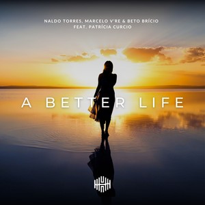 A Better Life