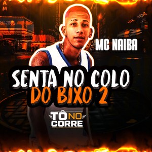 Senta no Colo do Bixo 2 (Explicit)