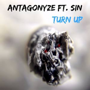 Turn Up(feat. Sin) (Explicit)