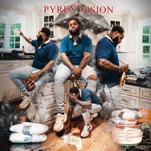 Pyrex Vision (Explicit)