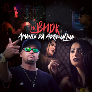 Amante da Adrenalina (Explicit)