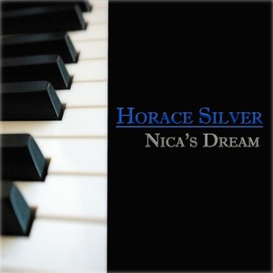 Nica's Dream (41 Original Tracks - Remastered)