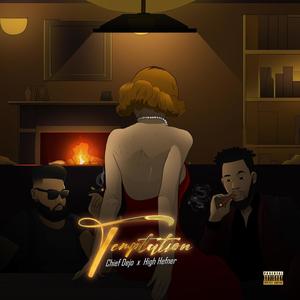 TEMPTATION(feat. High Hefner) (Explicit)