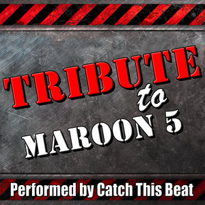 Tribute to Maroon 5