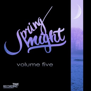 Spring Night Volume Five