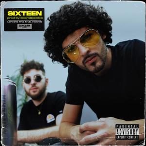 Sixteen (Explicit)
