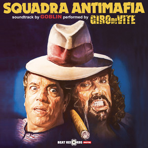 Squadra Antimafia (Original Motion Picture Soundtrack) (小意大利 电影原声带)