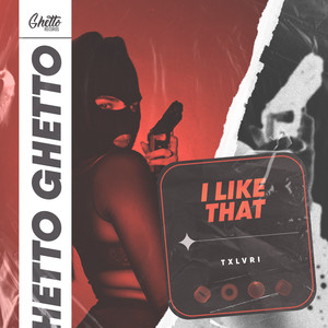 I like that (Explicit)