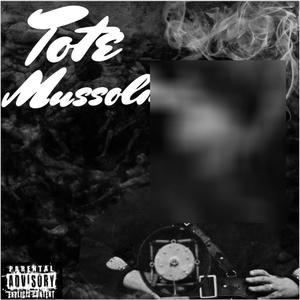 Tote Mussolini (Explicit)