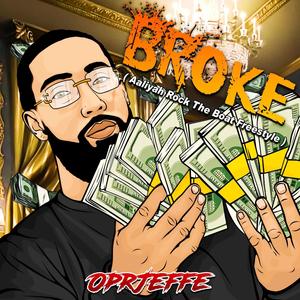 Broke (Rock The Boat Freestyle) (Explicit)