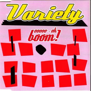Variety - OOOOO-Oh Boom / Jumpin' at the woodside (Summix)