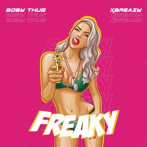 Freaky (feat. xbreazy)