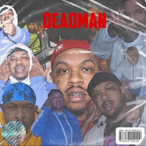 Deadman (Explicit)