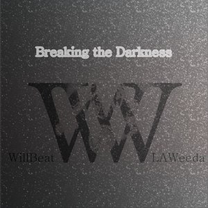 Breaking the Darkness